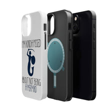 DistinctInk ToughCase for Apple iPhone, Compatible with MagSafe Charging - I'm Kinda Pissed About Not Being a Mermaid