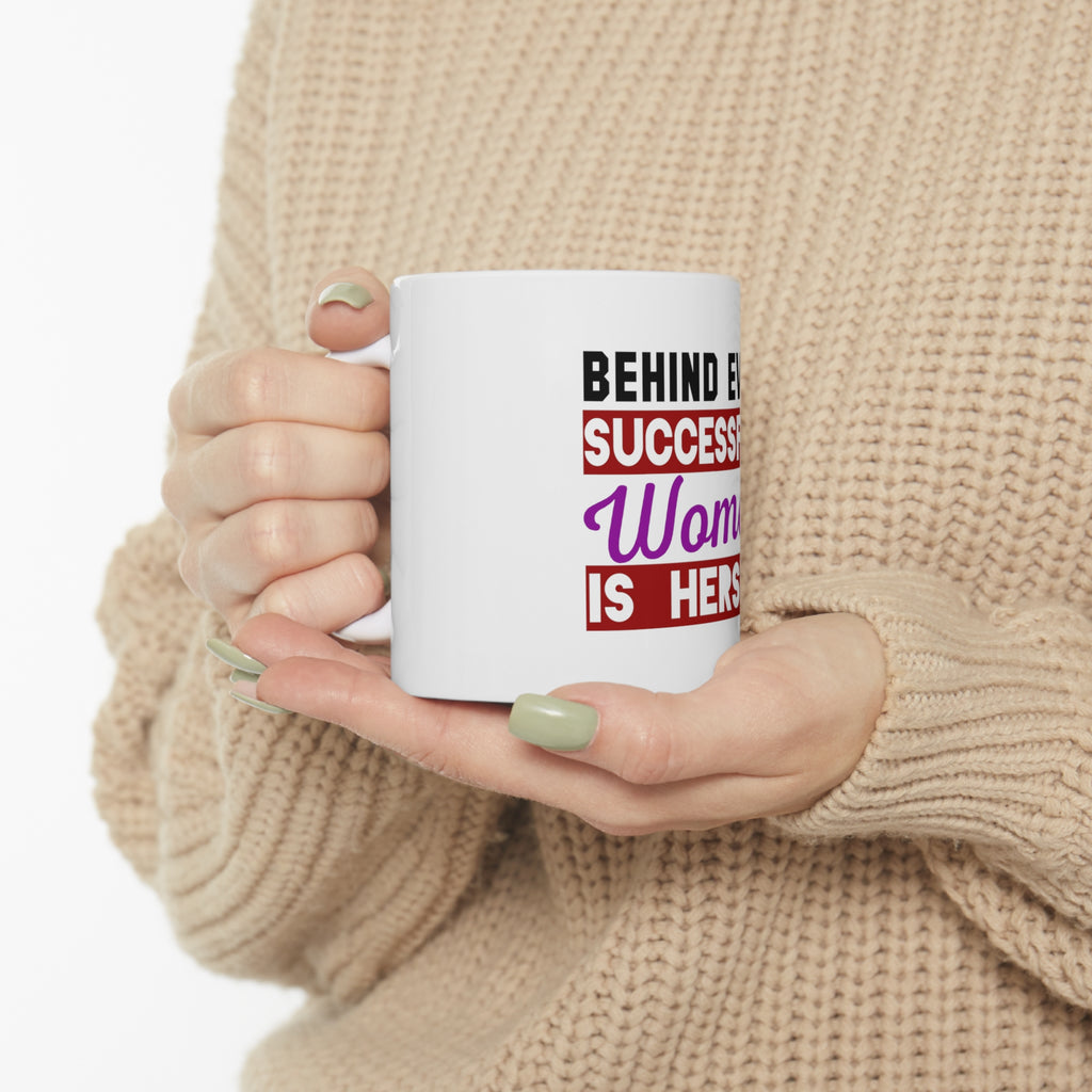 Glossy White Coffee / Tea Mug - Behind Every Successful Woman is Herself, view 10