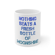 DistinctInk Glossy White Coffee / Tea Mug - Nothing Beats a Fresh Bottle of Moonshine
