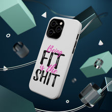 DistinctInk ToughCase for Apple iPhone, Compatible with MagSafe Charging - Being Fit is the $hit