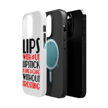 DistinctInk ToughCase for Apple iPhone, Compatible with MagSafe Charging - Lips Without Lipstick Cake Without Frosting