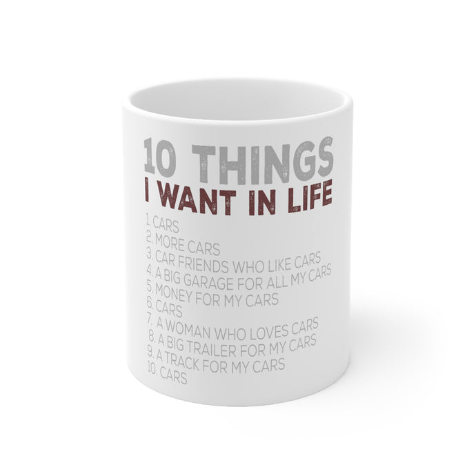 DistinctInk Glossy White Coffee / Tea Mug - Things I Want In Life - Cars, Money, Woman