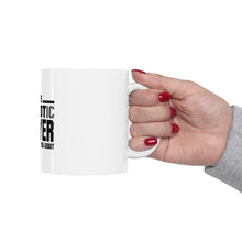 DistinctInk Glossy White Coffee / Tea Mug - PsycHOTic Lawyer Everyone Warned You