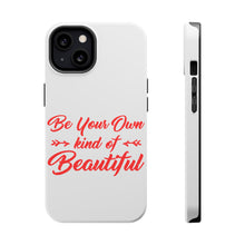 DistinctInk ToughCase for Apple iPhone, Compatible with MagSafe Charging - Be Your Own Kind of Beautiful
