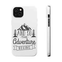 DistinctInk ToughCase for Apple iPhone, Compatible with MagSafe Charging - And so the Adventure Begins