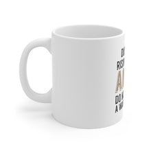 DistinctInk Glossy White Coffee / Tea Mug - Rising Cost of Ammo Don't Expect Warning Shot