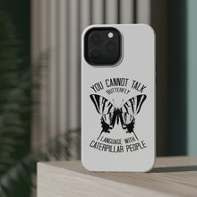 DistinctInk ToughCase for Apple iPhone, Compatible with MagSafe Charging - Can't Talk Butterfly with Caterpillar People