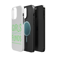 DistinctInk ToughCase for Apple iPhone, Compatible with MagSafe Charging - Girls Just Wanna Have Fund $