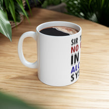 DistinctInk Glossy White Coffee / Tea Mug - Sir There is Blood in My Alcohol System