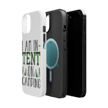 DistinctInk ToughCase for Apple iPhone, Compatible with MagSafe Charging - I Am In-TENT on Camping