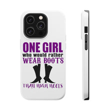 DistinctInk ToughCase for Apple iPhone, Compatible with MagSafe Charging - One Girl Who Would Rather Wear Boots Than Heels