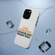 DistinctInk ToughCase for Apple iPhone, Compatible with MagSafe Charging - Real Woodworker Can Never Have Enough Tools