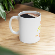 DistinctInk Glossy White Coffee / Tea Mug - Oh You're a Princess? I'm the Queen, Bitch