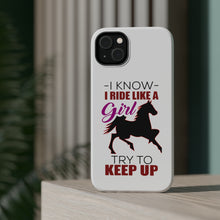DistinctInk ToughCase for Apple iPhone, Compatible with MagSafe Charging - I Ride Like A Girl - Try To Keep Up - Horse