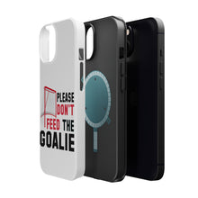 DistinctInk ToughCase for Apple iPhone, Compatible with MagSafe Charging - Please Don't Feed the Goalie