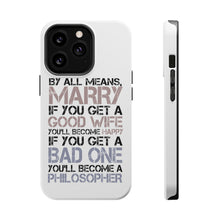 DistinctInk ToughCase for Apple iPhone, Compatible with MagSafe Charging - Marry - Good Wife Become Happy