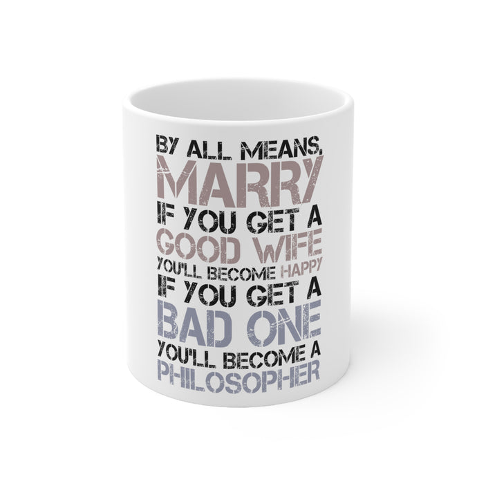 DistinctInk Glossy White Coffee / Tea Mug - Marry - Good Wife Become Happy