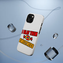 DistinctInk ToughCase for Apple iPhone, Compatible with MagSafe Charging - I Slay Them With Sweetness