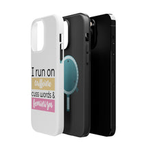 DistinctInk ToughCase for Apple iPhone, Compatible with MagSafe Charging - I Run On Caffeine Cuss Words & Feminism