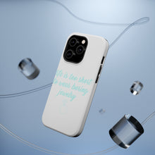 DistinctInk ToughCase for Apple iPhone, Compatible with MagSafe Charging - Life is Too Short to Wear Boring Jewelry