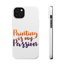 DistinctInk ToughCase for Apple iPhone, Compatible with MagSafe Charging - Painting is My Passion