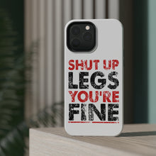 DistinctInk ToughCase for Apple iPhone, Compatible with MagSafe Charging - Shut Up Legs You're Fine Running