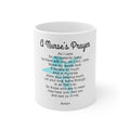 Glossy White Coffee / Tea Mug - A Nurse's Prayer