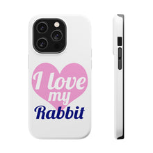 DistinctInk ToughCase for Apple iPhone, Compatible with MagSafe Charging - I Love My Rabbit
