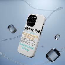 DistinctInk ToughCase for Apple iPhone, Compatible with MagSafe Charging - Theatre Life - Odd Things in Public