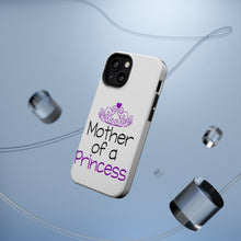 DistinctInk ToughCase for Apple iPhone, Compatible with MagSafe Charging - Mother of a Princess