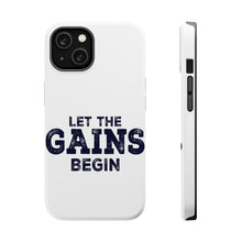 DistinctInk ToughCase for Apple iPhone, Compatible with MagSafe Charging - Let the Gains Begin