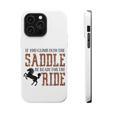 DistinctInk ToughCase for Apple iPhone, Compatible with MagSafe Charging - Climb into the Saddle, Ready for a Ride