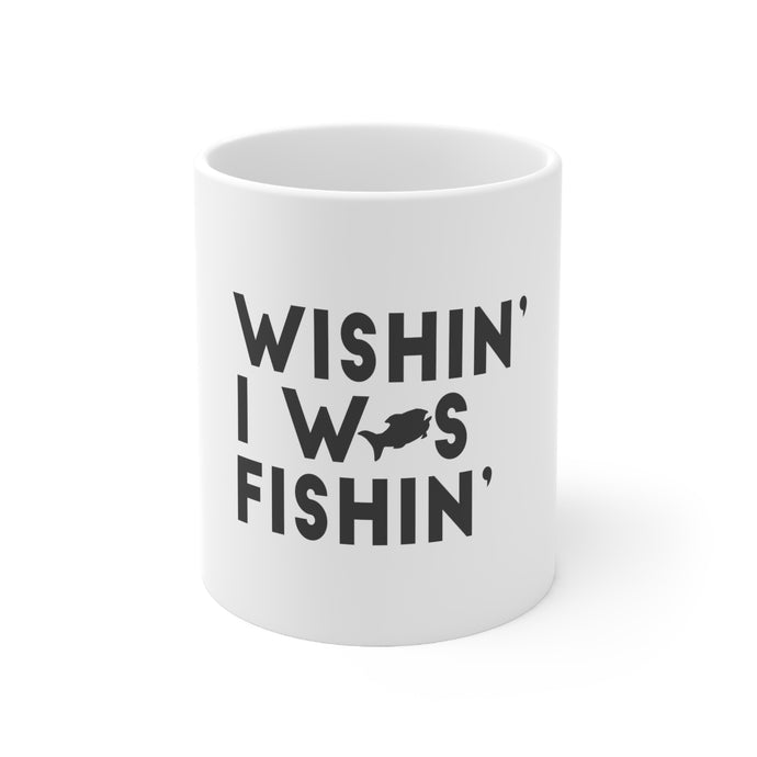 DistinctInk Glossy White Coffee / Tea Mug - Wishin' I was Fishin'