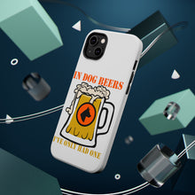 DistinctInk ToughCase for Apple iPhone, Compatible with MagSafe Charging - In Dog Beers, I've Only Had One
