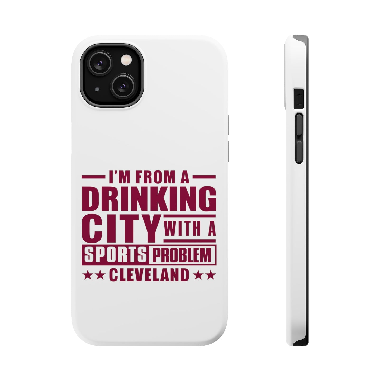 DistinctInk ToughCase for Apple iPhone, Compatible with MagSafe Charging - Cleveland Drinking City Sports Problem