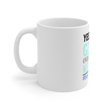 DistinctInk Glossy White Coffee / Tea Mug - Yes, I Lift. Girls. Over My Head. Boys Dance Too