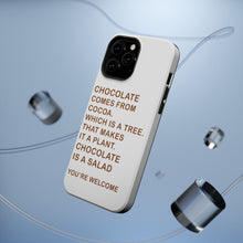 DistinctInk ToughCase for Apple iPhone, Compatible with MagSafe Charging - Chocolate Comes From Cocoa Is A Salad