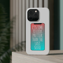 DistinctInk ToughCase for Apple iPhone, Compatible with MagSafe Charging - Time To Look Prettier Than the Last Selfie