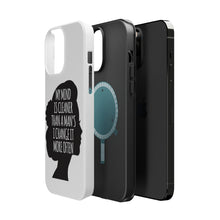 DistinctInk ToughCase for Apple iPhone, Compatible with MagSafe Charging - My Mind is Cleaner Than a Man's I Change It
