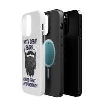 DistinctInk ToughCase for Apple iPhone, Compatible with MagSafe Charging - With Great Beard Comes Great Responsibility