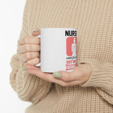 DistinctInk Glossy White Coffee / Tea Mug - Nurses Can't Fix Stupid But Can Sedate It