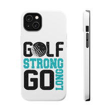 DistinctInk ToughCase for Apple iPhone, Compatible with MagSafe Charging - Golf Strong Go Long