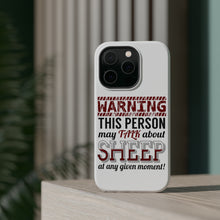 DistinctInk ToughCase for Apple iPhone, Compatible with MagSafe Charging - WARNING This Person May Talk About Sheep