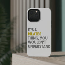 DistinctInk ToughCase for Apple iPhone, Compatible with MagSafe Charging - It's a Pilates Thing You Wouldn't Understand
