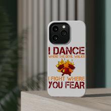 DistinctInk ToughCase for Apple iPhone, Compatible with MagSafe Charging - Firefighter - I Dance Where the Devil Walks