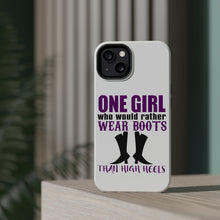 DistinctInk ToughCase for Apple iPhone, Compatible with MagSafe Charging - One Girl Who Would Rather Wear Boots Than Heels
