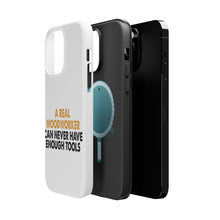 DistinctInk ToughCase for Apple iPhone, Compatible with MagSafe Charging - Real Woodworker Can Never Have Enough Tools