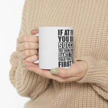 DistinctInk Glossy White Coffee / Tea Mug - Try Doing What Your Dance Teacher Told You