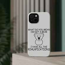 DistinctInk ToughCase for Apple iPhone, Compatible with MagSafe Charging - Not a Bear? I have the Koala-fications
