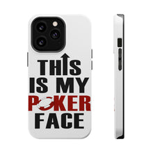 DistinctInk ToughCase for Apple iPhone, Compatible with MagSafe Charging - This is My POKER Face